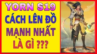 Yorn liên quân mùa 19 | Cách chơi, lên đồ, bảng ngọc Yorn mùa 19 mạnh nhất là đây | HD GAME 76