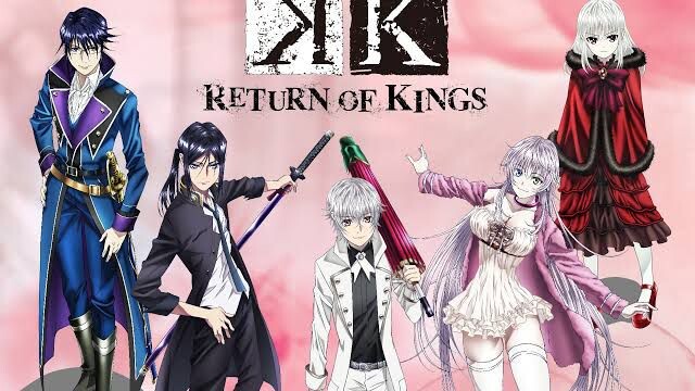 Episode 2|K: Return of Kings