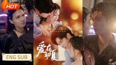 Wang Yiran & Zuo Yi - Love in Early Summer (2025) Eng Sub