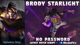 Brody Starlight Skin Script No Password | Brody Lethal Fang Skin Script | Mobile Legends
