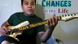 Changes in my life - Fingerstyle Guitar Cover
