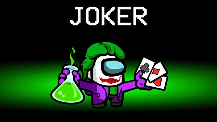 New TROLL JOKER Role In Among Us!