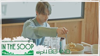 [BEHIND] SEVENTEEN IN THE SOOP S1 EP4 SUB INDO