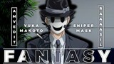 Yuka Makoto "Sniper Mask"|| Fantasy [AMV]