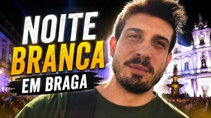 Noite Branca em Braga? Preparos para a Festa