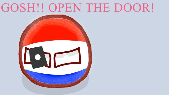 Open The Door!!! (Countryball Animation)