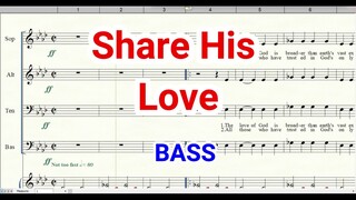 Share His Love | Bass
