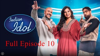 Indian Idol Season 15 Episode 10 | Indian Idol Season 15 | Hindi Singing Tv Show | SonyLiv Tv Show