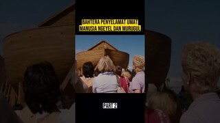 BAHTERA PENYELAMt umat manusia #alurceritafilm #film