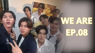 [INDO SUB] We Are the series Episode 8