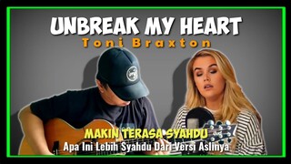 GILA, INI LEBIH SYAHDU DARI VERSI MANAPUN‼️UNBREAK MY HEART (TONI BRAXTON) - Alip Ba Ta Feat Aimee