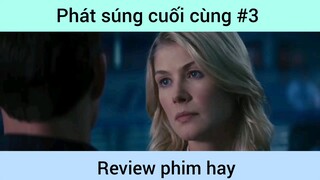 Phát súng cuối cùng p3