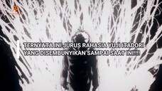 TERNYATA INI JURUS RAHASIA YUJI ITADORI YANG DISEMBUNYIKAN SAMPAI SAAT INI! ~~Overthinking!~~