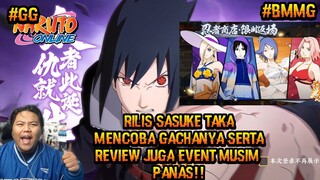 RILIS SASUKE TAKA AKATSUKI GACHA JUGA SERTA REVIEW EVENT MUSIM PANAS naruto