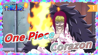 [One Piece] Pria Paling Baik Hati --- Corazon_1