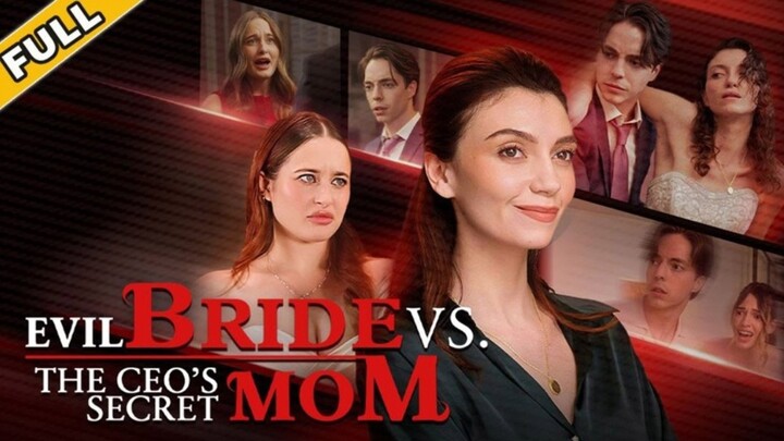 [EN SUB] Evil Bride vs. The CEO's Secret Mom Full Movie #short drama
