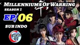 millenniums of warring states eps 06 sub indo