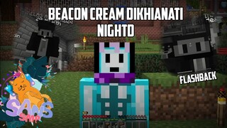 Video Pendek Sedih Beacon Cream dikhianati NightD di SANS SMP S4 !! RolePlay