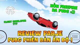 REVIEW PABJE: PUBG MOBILE PHIÊN BẢN ẤN ĐỘ, HẾT CHỖ CHÊ !