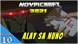 NoypiCraft: Episode 10 - Alay sa Nuno (Filipino Minecraft SMP)