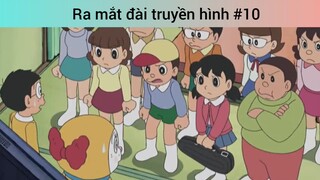 ra mắt đài truyền hình phần 10
