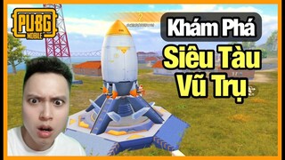 PUBG Mobile | Khám Phá Siêu Tàu Vũ Trụ Khổng Lồ Bay Vào Không Gian | Mạnh CFM Official