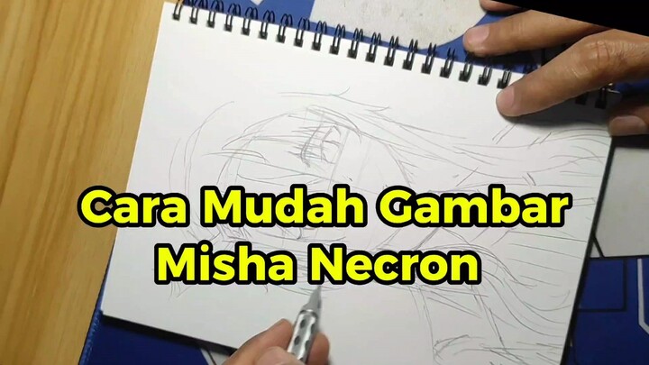 Cara Mudah Gambar Misha Necron