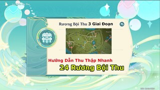 Thu Thập Nhanh 24 Rương Bội Thu Cho Bạn Bận Rộn - Khúc Ca Vang Trong Rượu | Genshin Impact