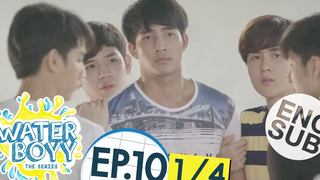 ซับไทย Waterboyy the Series EP10 1/4