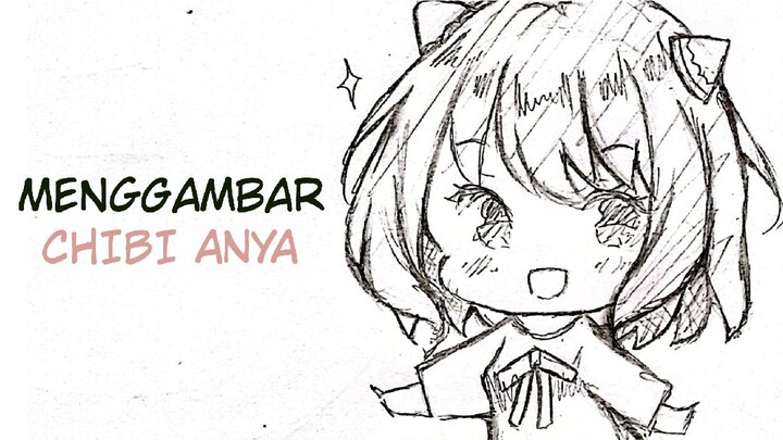 Menggambar Chibi Anya Forger