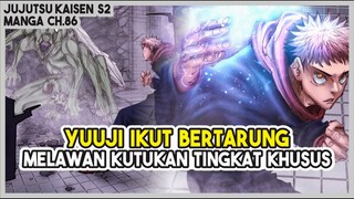 JJK S2 (86) | NGGAK MAU KALAH!!! Yuuji Ikut Terjun dan Bertarung Melawan Mutan Buatan Mahito!!