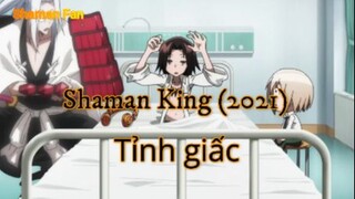 Shaman King (2021) Tập 2 (short cuối) - Tỉnh giấc