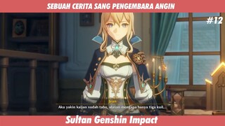 SEBUAH CERITA SANG PENGEMBARA ANGIN #12