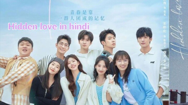 Hidden Love ep 01 & 02 in Hindi