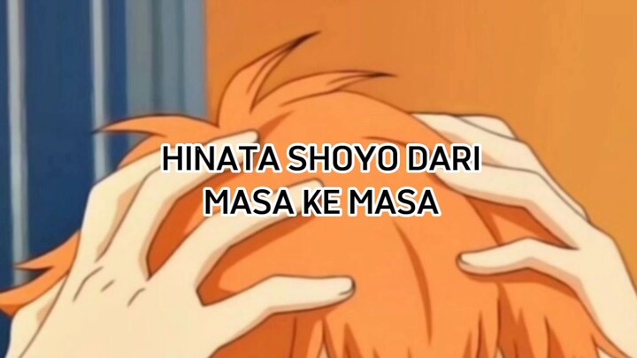 Haikyu_Hinata Shouyo_Perubahan Dari Masa Ke Masa