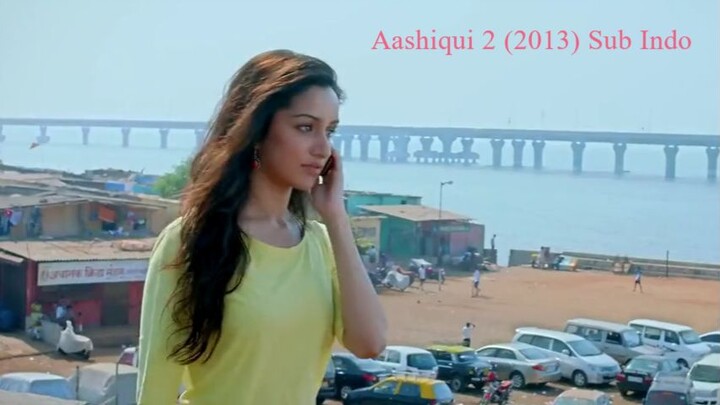Aashiqui 2 (2013) Sub Indo
