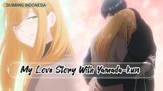 Akhirnya Nembak Juga - My Story With Yamada-kun