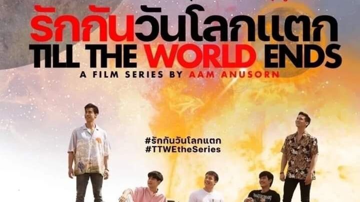 🇹🇭TILL THE WORLD (2022 ) ENDS EP 10 [ ENG SUB ]FINALE