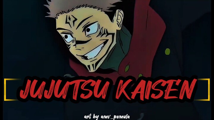 JUJUTSU KAISEN [AMV]