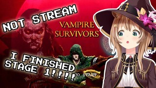 【Vampire Survivors】NOT STREAM : I finished first stage of Vampire Survivors【Ayunda Risu】