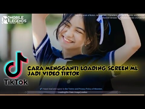 Cara Mengubah Loading Screen Mobile Legends Dengan Video Tiktok Yang Lagi Viral