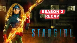 Stargirl Season 2 Recap