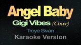 Angel Baby - Gigi De Lana (Karaoke)