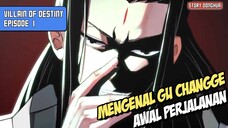 The Villain of Destiny Eps 1 : Awal Perjalanan