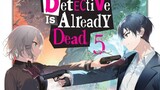The Detective is Already Dead Episode - 2 Hindi dub seasoon - 1