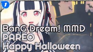 PAREO - Happy Halloween | BanG Dream! | MMD_1