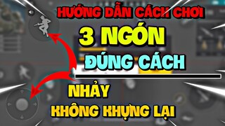 FreeFire | Hướng Dẫn Cách Chơi 3N , Nhảy Không Khựng Lại , Giúp Xử Lí Tầm Gần Cực Tốt