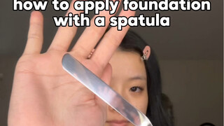How to apply foundation using a foundation spatula