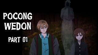 Pocong Wedon_PART01