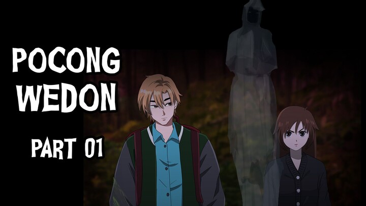 Pocong Wedon_PART01